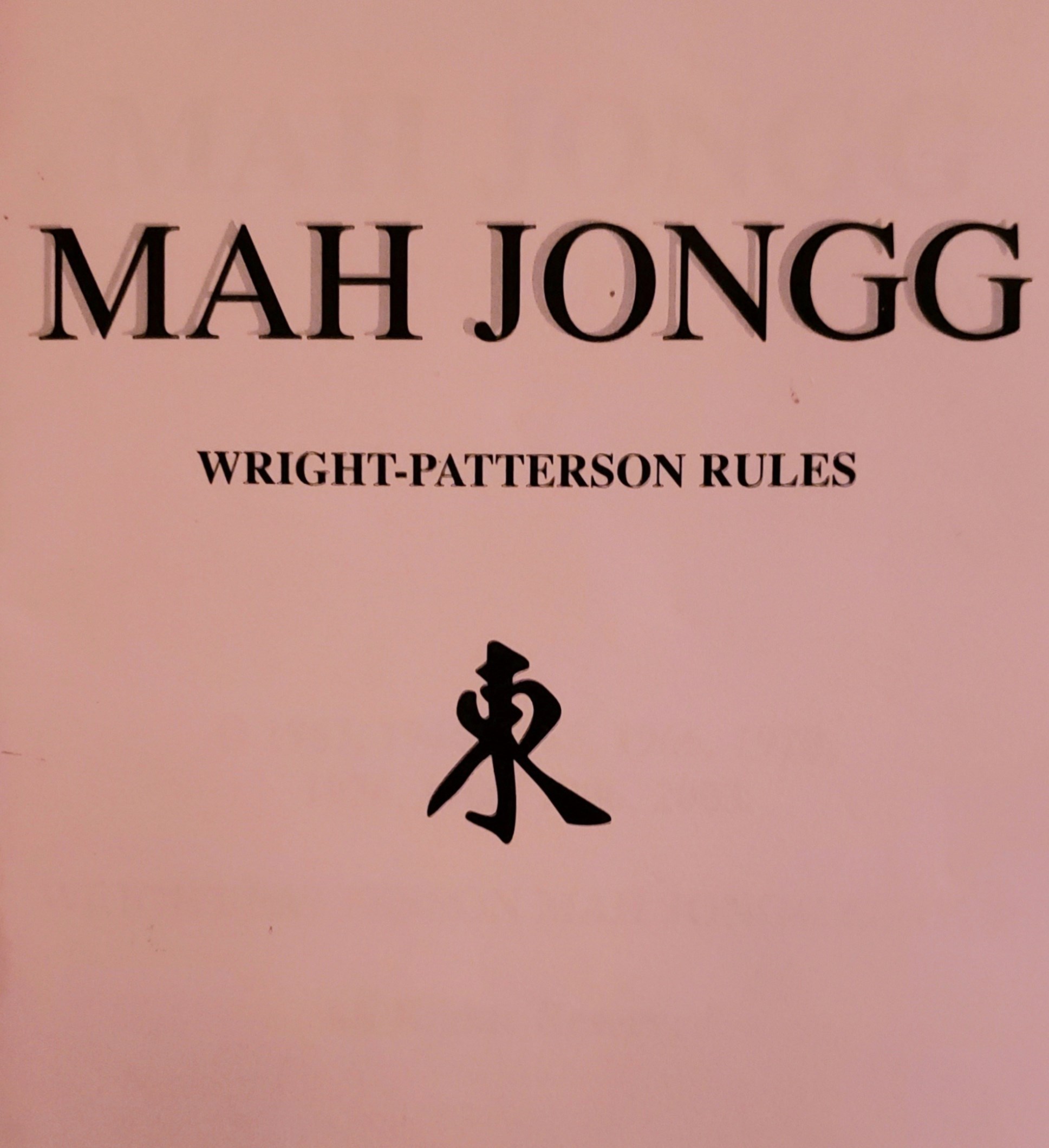 Wright-Patterson Mah Jongg Lesson 2 Player Reference 